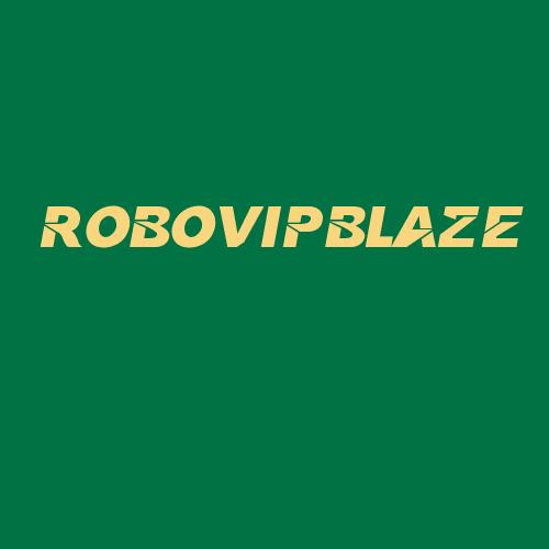 Logo da ROBOVIPBLAZE